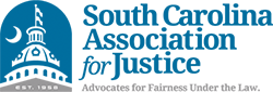 South Carolina Association For Justice | Advocates For Fairness Under The Law | Est. 1958
